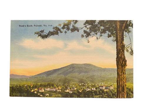Peak’s Knob, Pulaski, Virginia, Photo by David C. Kent Unused Postcard Circa 1930-1944